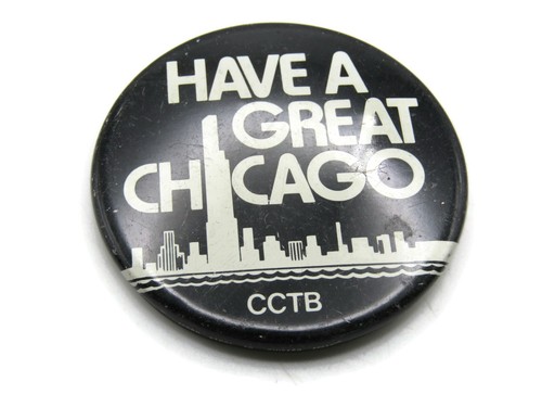 Vintage chicago pinback - vintage,